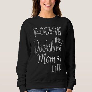 Camiseta Rockin This Life Dachshund Mãe Proprietário De Cac