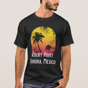 Camiseta Rocky Point Sonora Mexico Palm Tree
