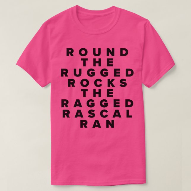 Camiseta Rodar As Rochas Enroscadas O Rascal Arrastado Corr (Frente do Design)