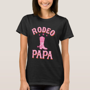 Camiseta Rodeio Papai 1º Primeiro Aniversário Cowgirl Rodei