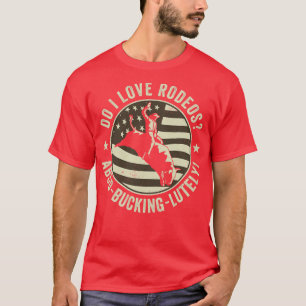 Camiseta Rodeo Bull Bullett Bulleter West Do I