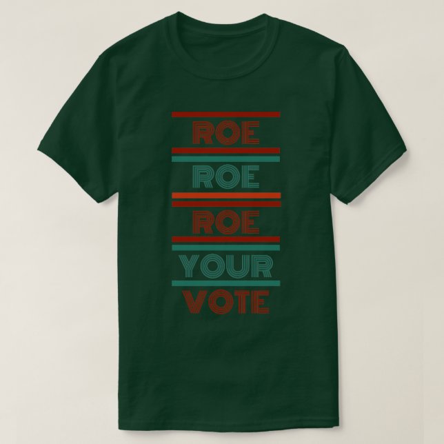 Camiseta Roe roe seu voto1 (Frente do Design)