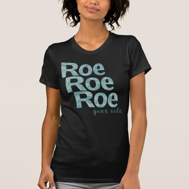Camiseta Roe Roe Seu Voto Verde (Frente)
