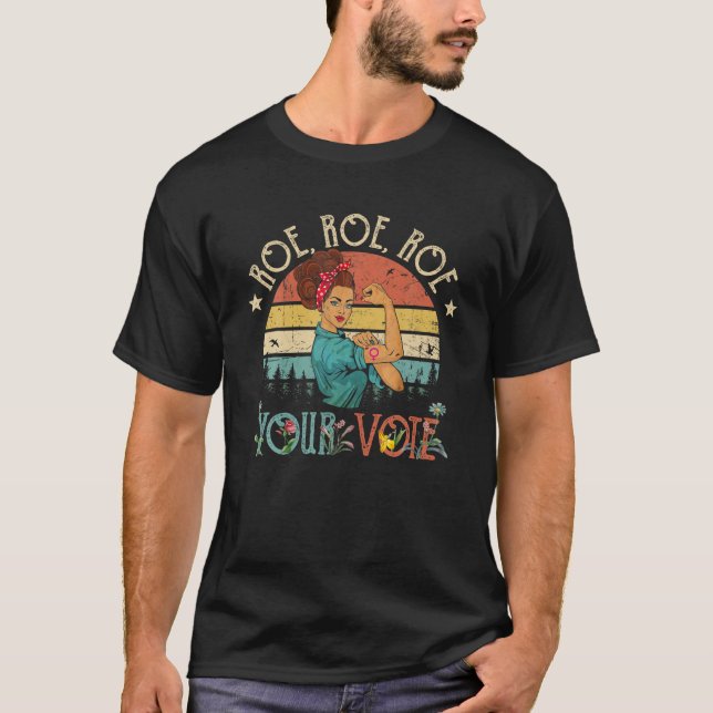 Camiseta Roe Roe Voce Escolha Pró Direitos da Mulher Fe (Frente)