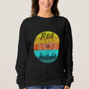 Camiseta Roe v Wade 1973 Feminista Pro-Choice