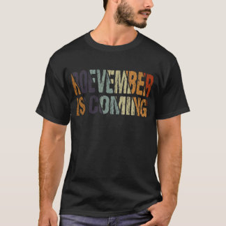Camiseta Roevember Está Chegando