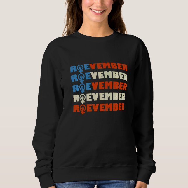 Camiseta Roevember Roe v Wade Pro Choice Roevember Is Comin (Frente)