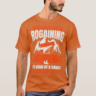 Camiseta Rogging Lover Orienteering Rogaines Hobby Gift