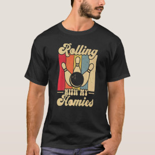 Camiseta Rolando com minha Boliche de casas campeão T
