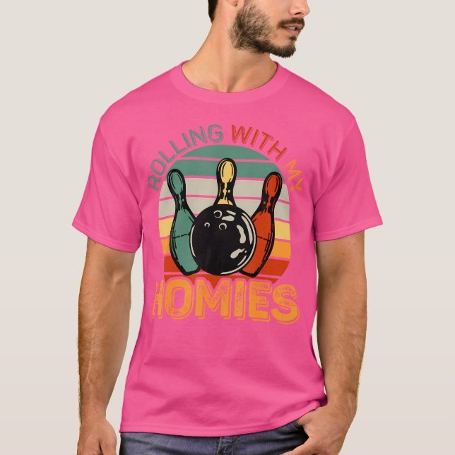 Camiseta Rolando Com Minha Equipe De Boliches Da Boliche De (Frente)