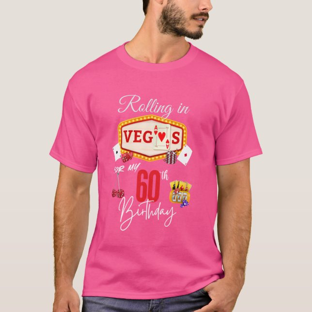 Camiseta Rolando em Vegas para o meu 60º aniversário - 60 a (Frente)