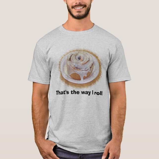 Camiseta role, isso é a maneira que eu rolo! (Frente)