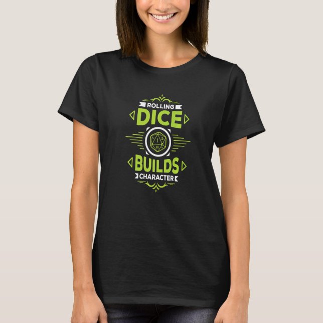 Camiseta Role Playing Gamers RPG Games Rolling Dice  1 (Frente)