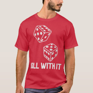 Camiseta Roll With It Game Night Retro Casino Dice Player C