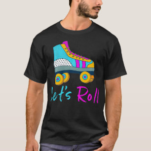 Camiseta Roller Derby Girls Lets Rolling Skater Skate