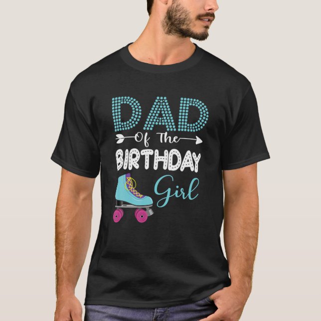 Camiseta Roller Skate Birthday Dad Roller Skater Roller Ska (Frente)