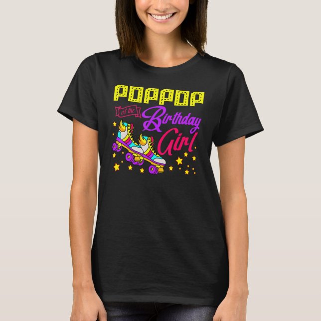 Camiseta Roller Skates Skating Poppop Da Rapariga De Aniver (Frente)