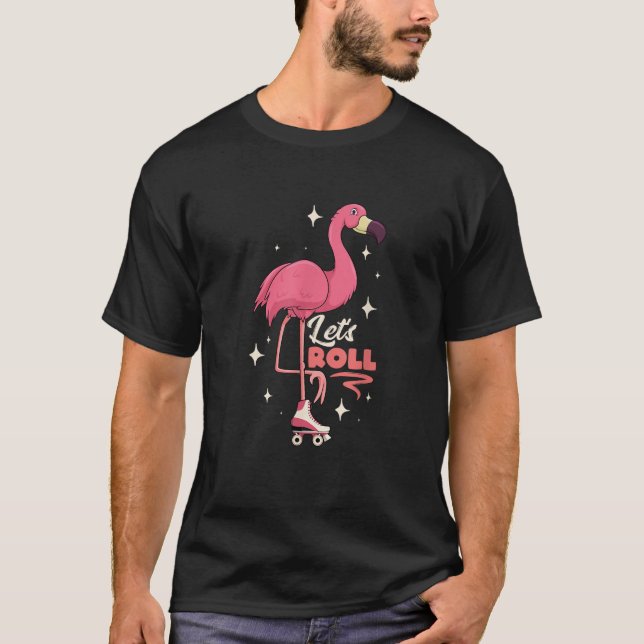 Camiseta Roller Skating Dance Flamingo Let s Roll Quad Skat (Frente)