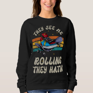Camiseta Roller Skating Eles Me Vêm Rolando Eles Odiando Sk