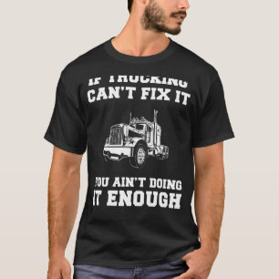 Camiseta Rollin com riso: Se Caminhão não consegue consertá
