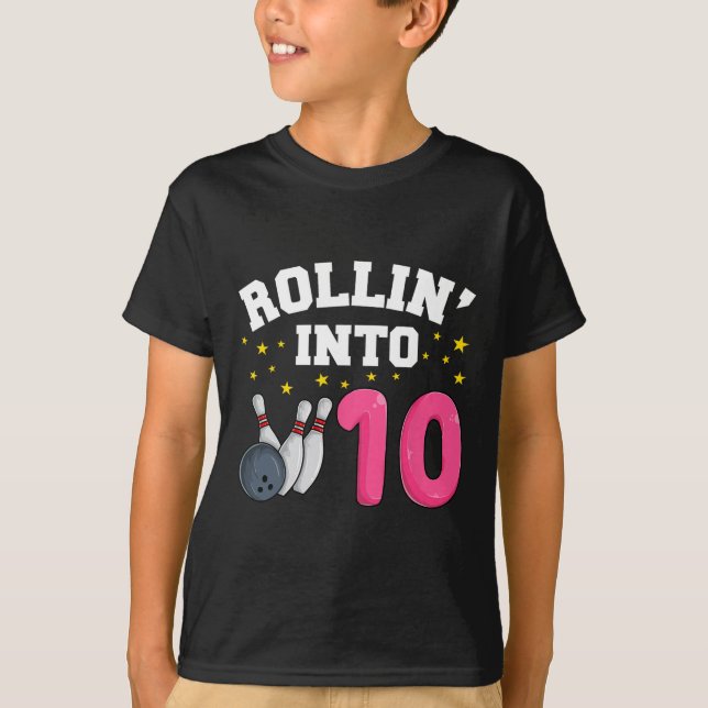 Camiseta Rollin" para 10 Boliche de aniversário 10 (Frente)