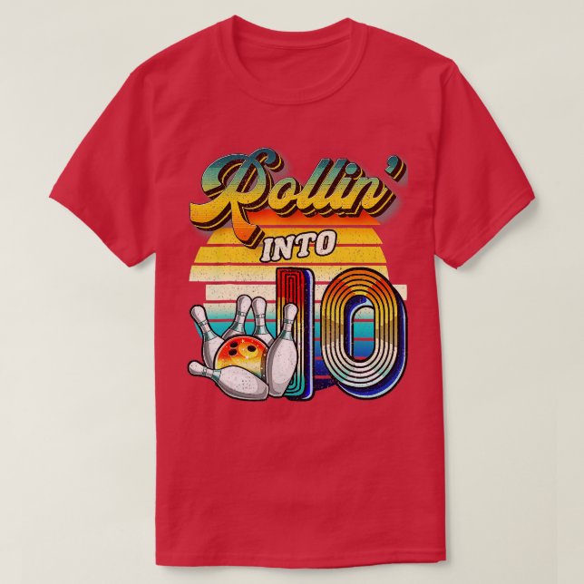 Camiseta Rollin para 10 Boliches Festa de aniversário 10º A (Frente do Design)