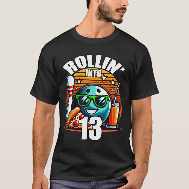 Camiseta Rollin para 13 13 Boliche Birthda (Frente)