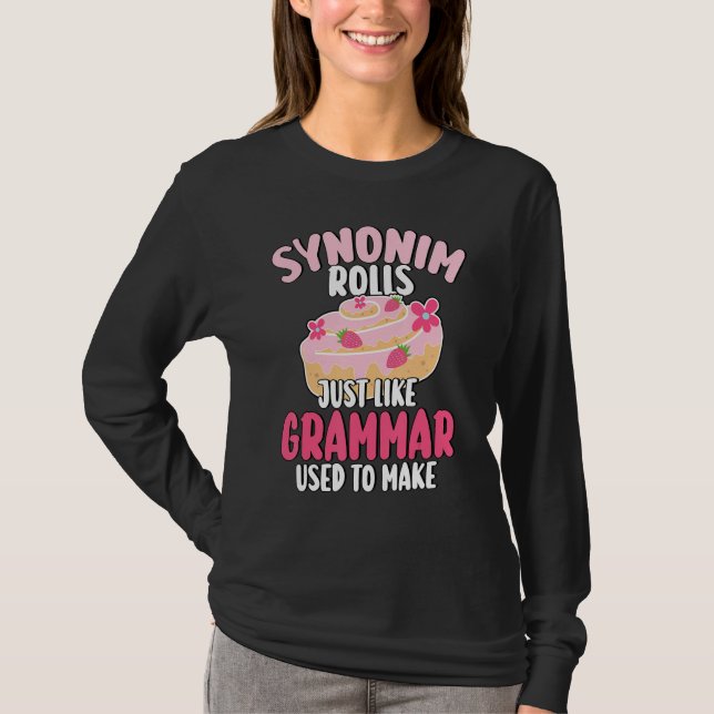 Camiseta Rolos de Sinônimo Assim Como a Gramática Costumava (Frente)