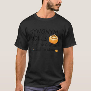 Camiseta Rolos de Sinônimo Engraçados Assim Como a Gramátic