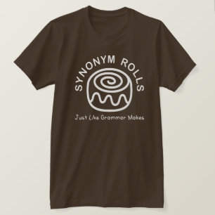 Camiseta Rolos de Sinônimos Assim como a Gramática Faz uma