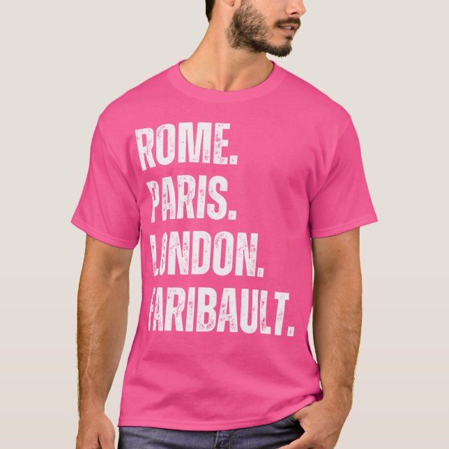 Camiseta Roma. Paris. Londres. Faribault. (Frente)