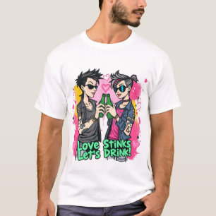 Camiseta Romance Rebelde: O Amor é uma Droga, Vamos Beber