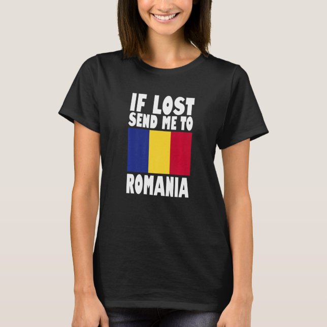 Camiseta Romania Flag Design  If lost send me to Romania Pr (Frente)