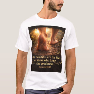 Camiseta Romanos 10:15 Quão belos são os pés