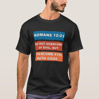 Camiseta Romanos 1221 Vencer o Mal com o Bem