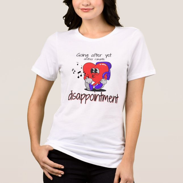 Camiseta Romantic Disappointment Unisex Tee, Relationship Q (Frente)