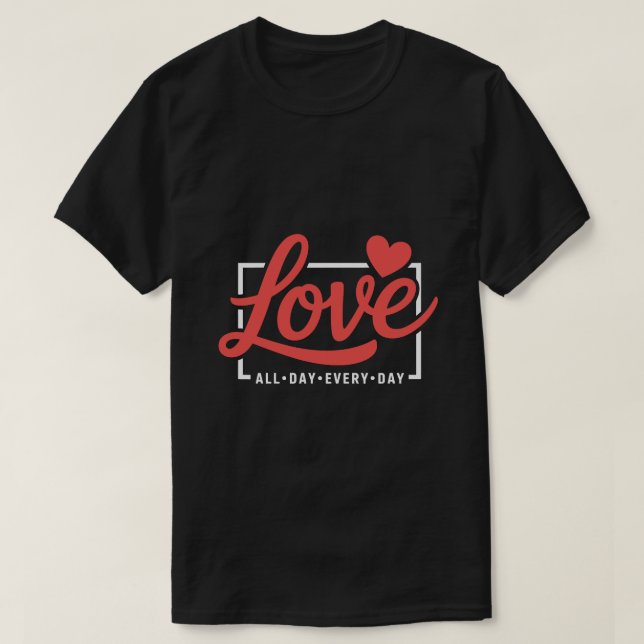 Camiseta Romantic Love Quote Graphic Tee – Hand Lettering  (Frente do Design)