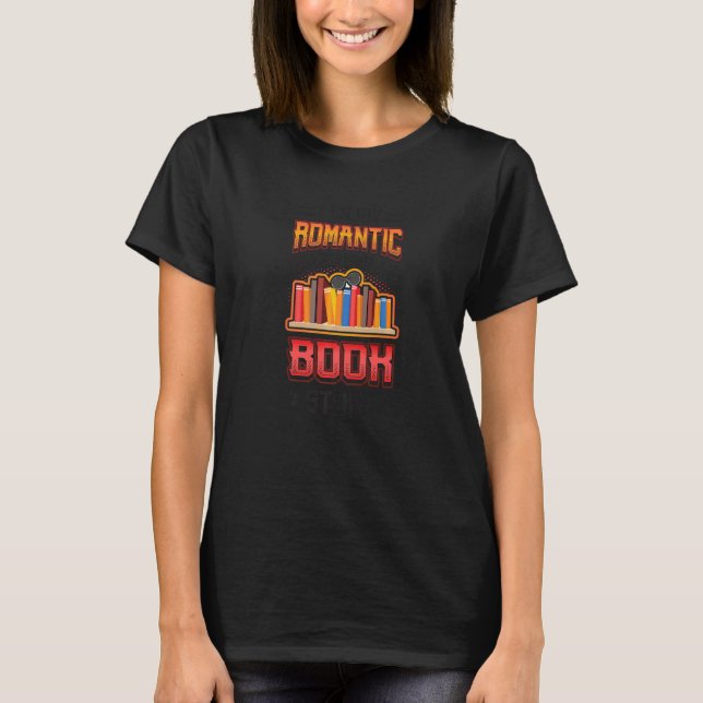 Camiseta Romantic Walks Through The Book Store Librarian Re (Frente)