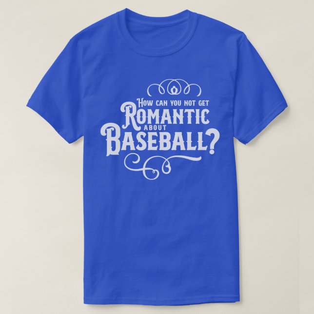 Camiseta Romântica Sobre Baseball (Frente do Design)