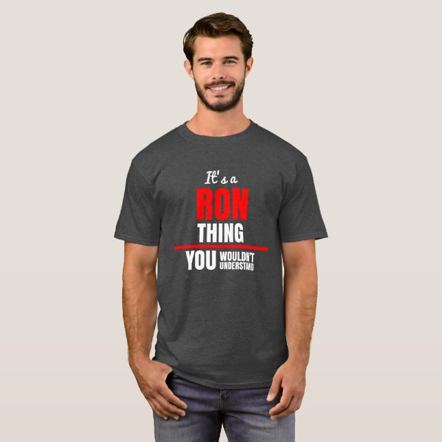 Camiseta Ron coisa que você não entenderia o nome (Frente Completa)