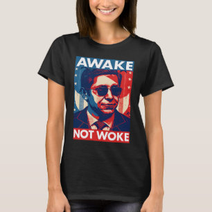 Camiseta Ron De Santis Awake Not Woke Governador da Flórida