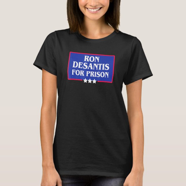 Camiseta Ron Desantis Governador da Flórida Por Transformar (Frente)