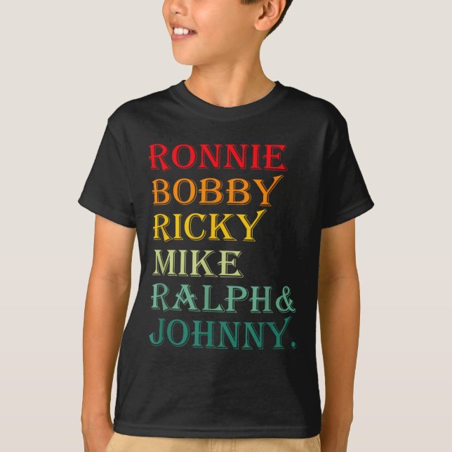 Camiseta Ronnie Bobby Ricky Mike Ralph E Johnny  (Frente)