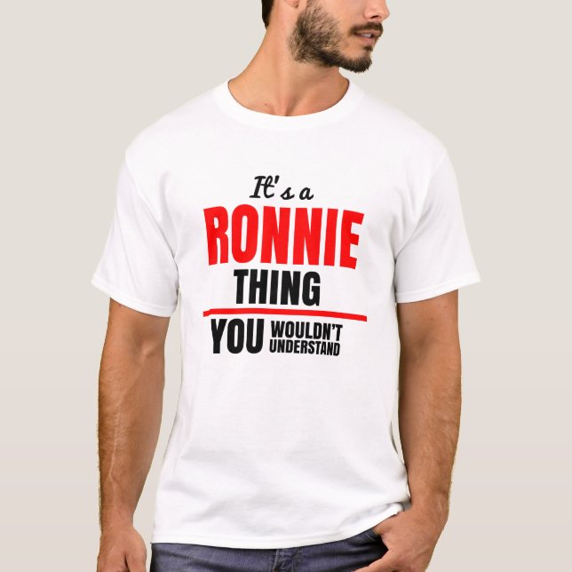 Camiseta Ronnie, não entenderia o nome. (Frente)