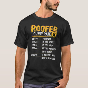 Camiseta Roofer Roofing de Taxa Horária do Roofer
