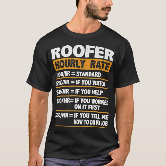 Camiseta Roofer Tarifa Horária Gift Roofer Premium Engraçad (Frente)