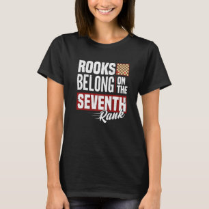 Camiseta Rooks Pertence À Sétima Fileira Chess Checkmate R