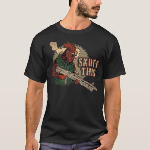 Camiseta Rooster Snuff Isto