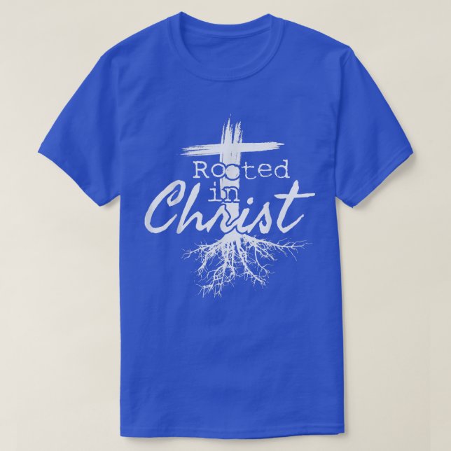 Camiseta Rooted in Christ, Religious Christian Jesus T-Shir (Frente do Design)