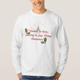 Camiseta Rooted in Love, Growing in Joy—Botanical Christmas